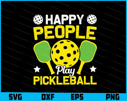 Happy People Play Pickleball