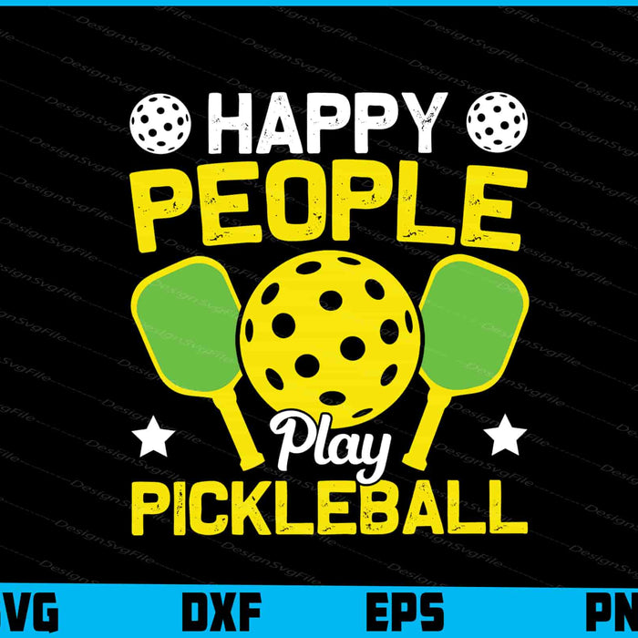 Happy People Play Pickleball