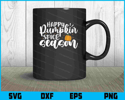 Happy Pumpkin Spice Season SVG PNG Digital Printable File  - Premium Cutting Files in SVG, PNG & EPS Formats - Premium SVG Cutting Files for Crafts