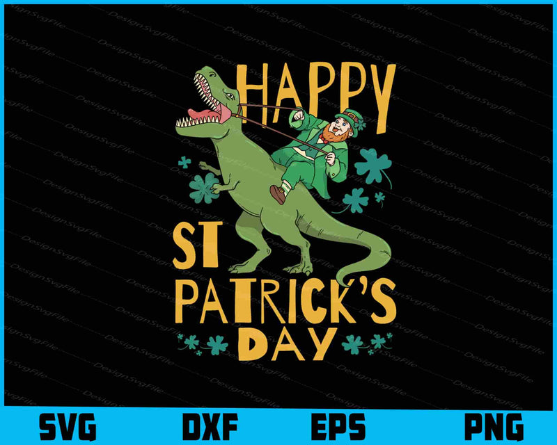 Happy St Pat Trex Day Dino St Patricks Day SVG