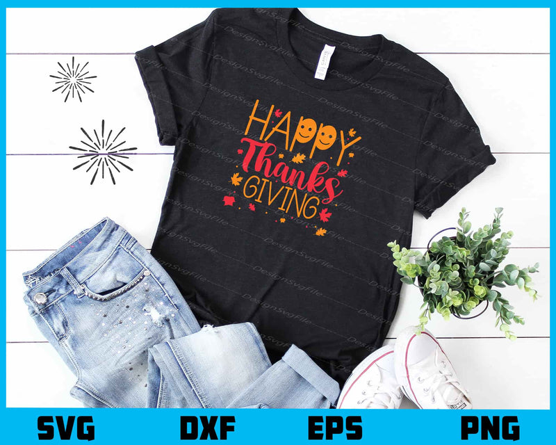 Happy Thanks Giving t shirt
