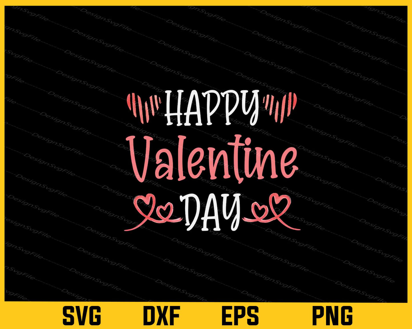 Happy Valentine Day Svg Cutting Printable File  - Premium Cutting Files in SVG, PNG & EPS Formats - Premium SVG Cutting Files for Crafts