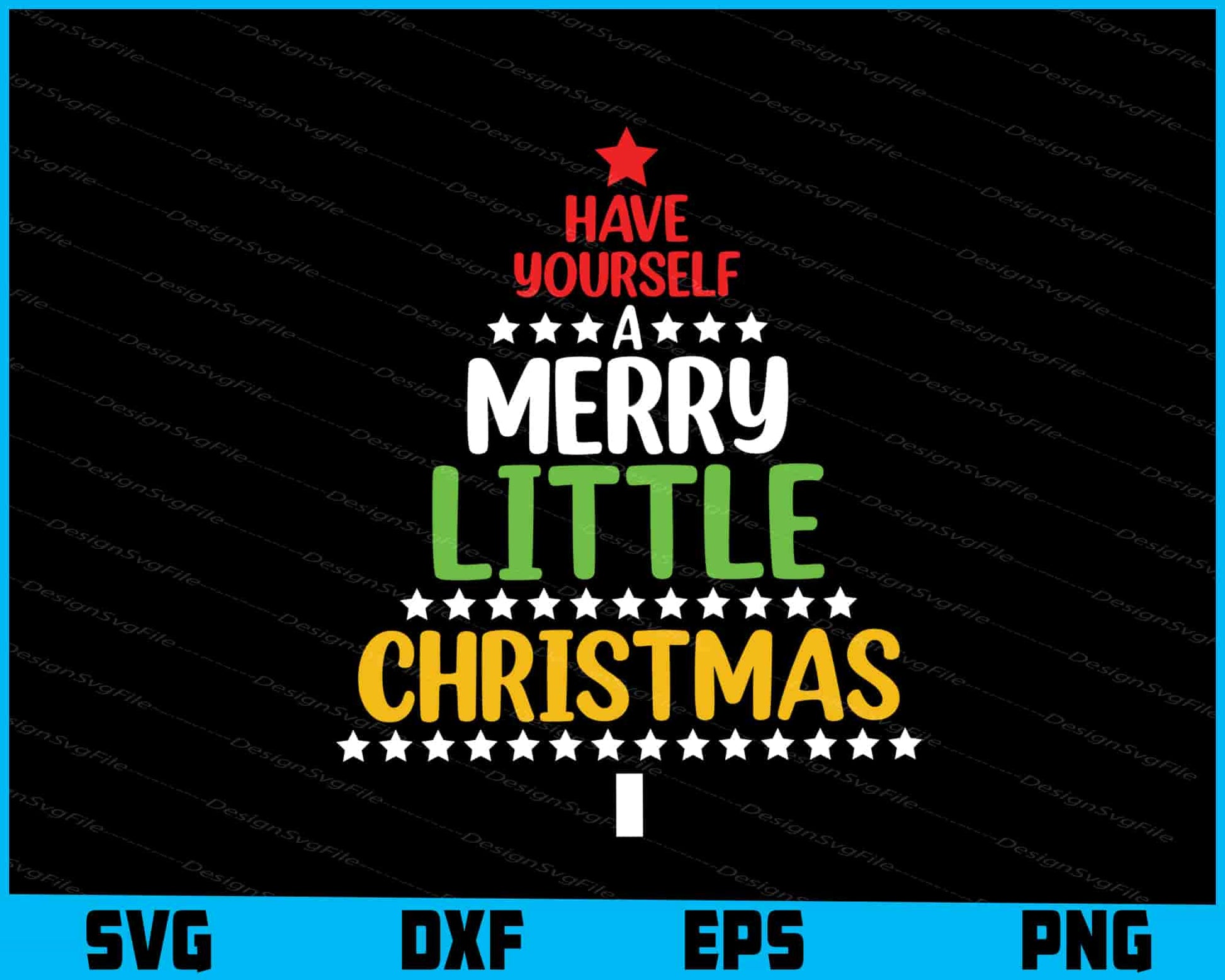 Have Yourself A Merry Little Christmas Svg Design Cricut Cutting Printable File  - Premium Cutting Files in SVG, PNG & EPS Formats - Premium SVG Cutting Files for Crafts