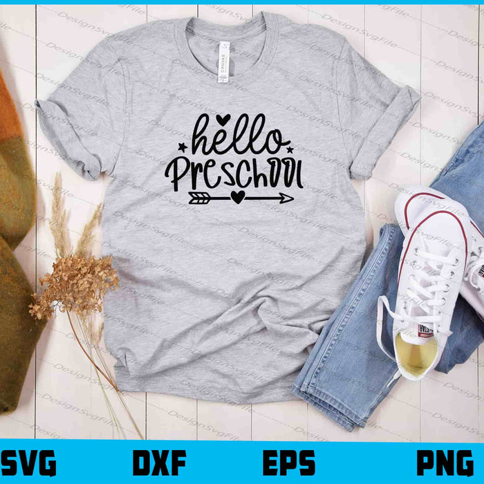 Hello Preschool Svg Cutting Printable File  - Premium Cutting Files in SVG, PNG & EPS Formats - Premium SVG Cutting Files for Crafts