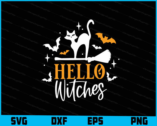 Hello Witches Cat Halloween SVG PNG Digital Printable File  - Premium Cutting Files in SVG, PNG & EPS Formats - Premium SVG Cutting Files for Crafts