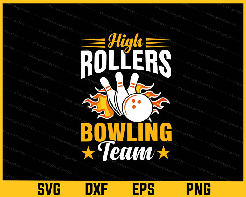 High Rollers Bowling Team Svg Cutting Printable File