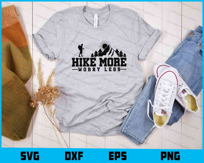 Hike More Worry Less Mountains Svg Cutting Printable File  - Premium Cutting Files in SVG, PNG & EPS Formats - Premium SVG Cutting Files for Crafts