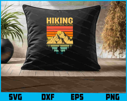 Hiking Aadventure Wild Nature SVG, Adventure Shirt