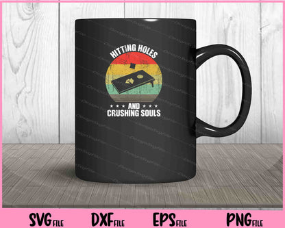 Hitting Holes and Crushing Souls Svg Cutting Printable Files  - Premium Cutting Files in SVG, PNG & EPS Formats - Premium SVG Cutting Files for Crafts