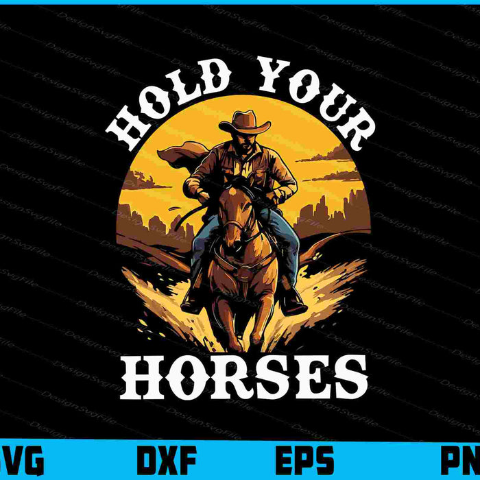 Hold Your Horses SVG
