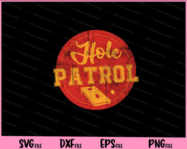 Hole Patrol Cornhole Game svg