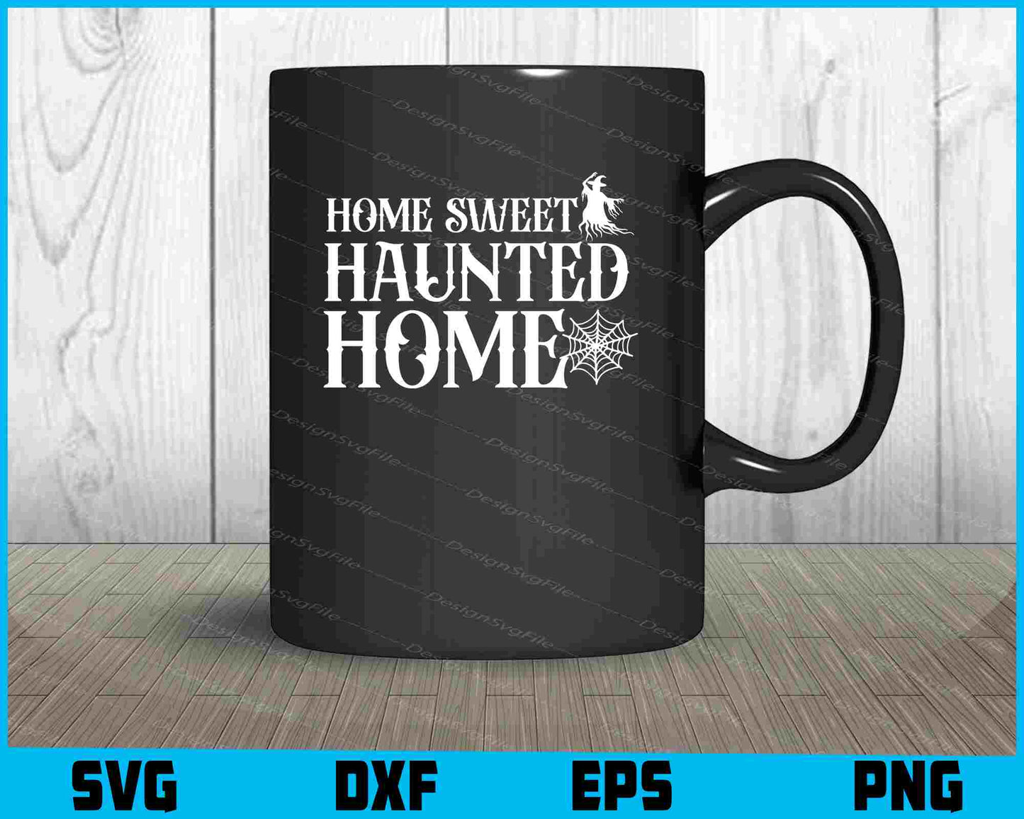 Home Sweet Haunted Home Halloween