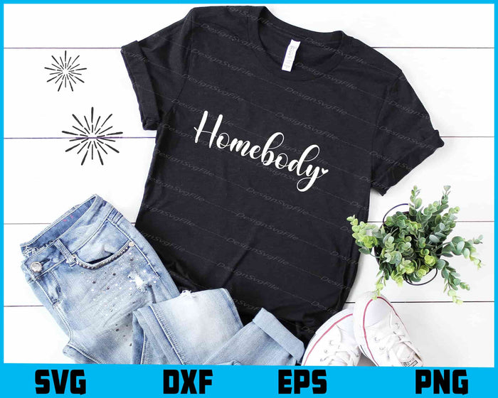 Homebody SVG