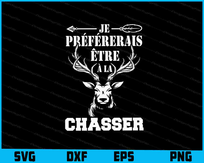 Homme Idée Drôle De Cadeau De Chasse Pour SVG