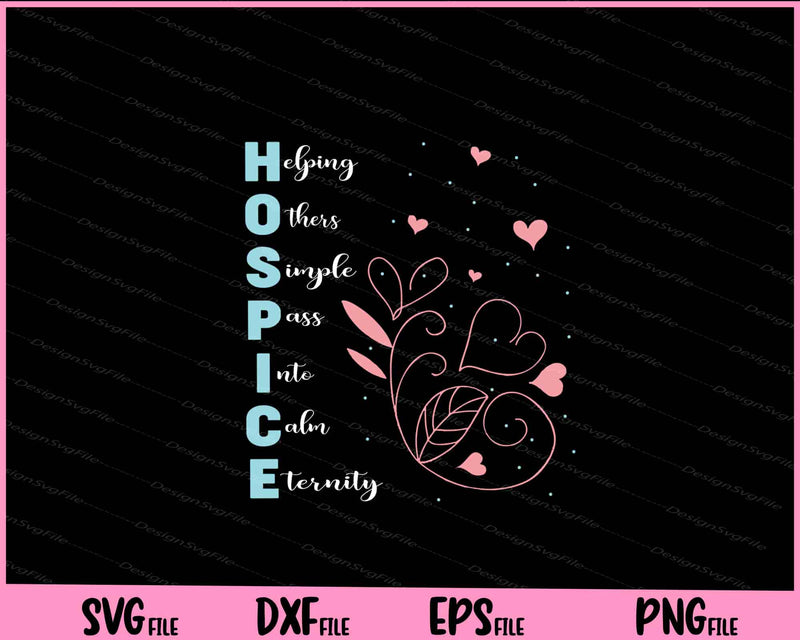 Hospice Nurse End of Life Terminal Care Gift Svg Cutting Printable File  - Premium Cutting Files in SVG, PNG & EPS Formats - Premium SVG Cutting Files for Crafts