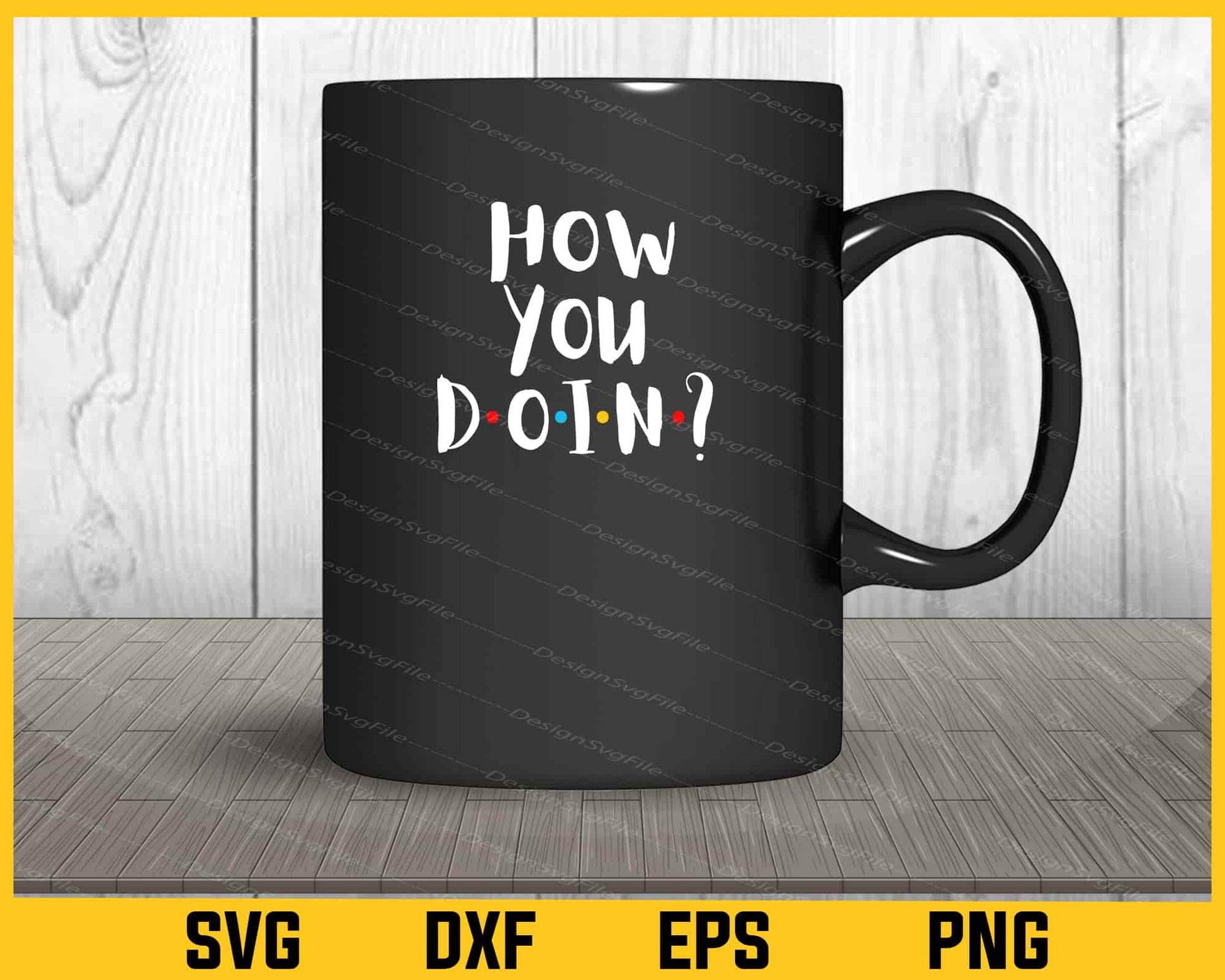 How You Doin Svg Cutting Printable File  - Premium Cutting Files in SVG, PNG & EPS Formats - Premium SVG Cutting Files for Crafts