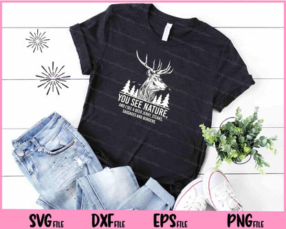 Hunting Shirts For Men You See Nature Svg Cutting Printable Files  - Premium Cutting Files in SVG, PNG & EPS Formats - Premium SVG Cutting Files for Crafts