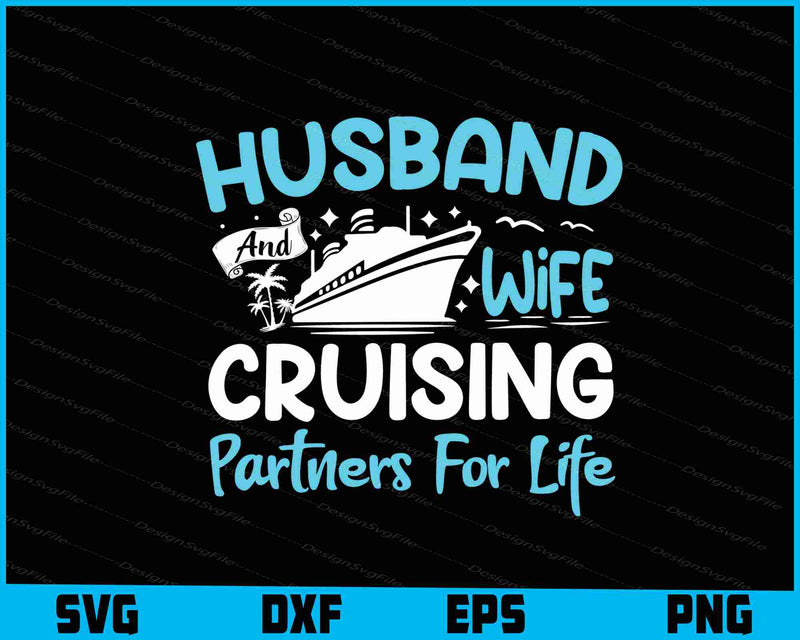 Husband And Wife Cruising Partner Life