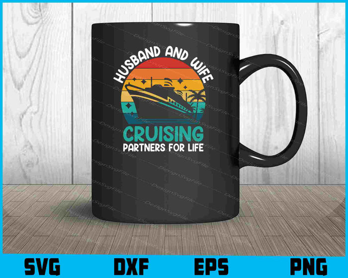 Husband And Wife Cruising Partners For Life