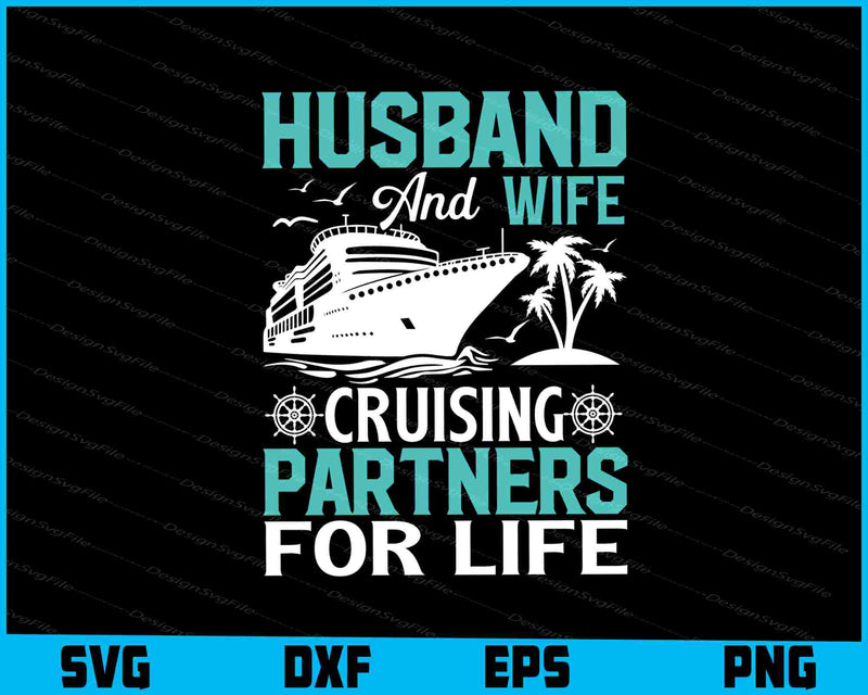Husband And Wife Cruising Partners Vintage