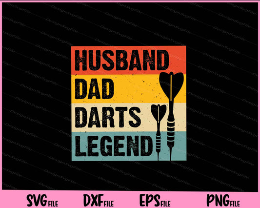 Husband Dad Dear's Legend Svg Cutting Printable Files  - Premium Cutting Files in SVG, PNG & EPS Formats - Premium SVG Cutting Files for Crafts