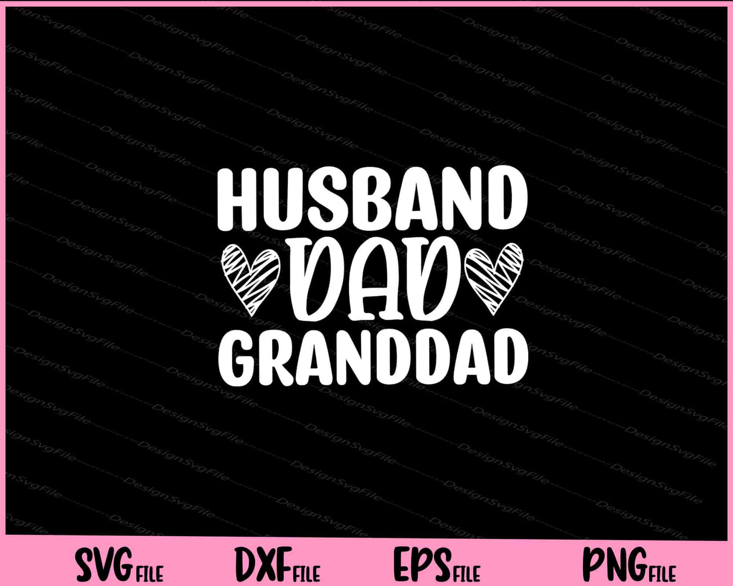 Husband Dad Granddad Father's Day Svg Cutting Printable Files  - Premium Cutting Files in SVG, PNG & EPS Formats - Premium SVG Cutting Files for Crafts