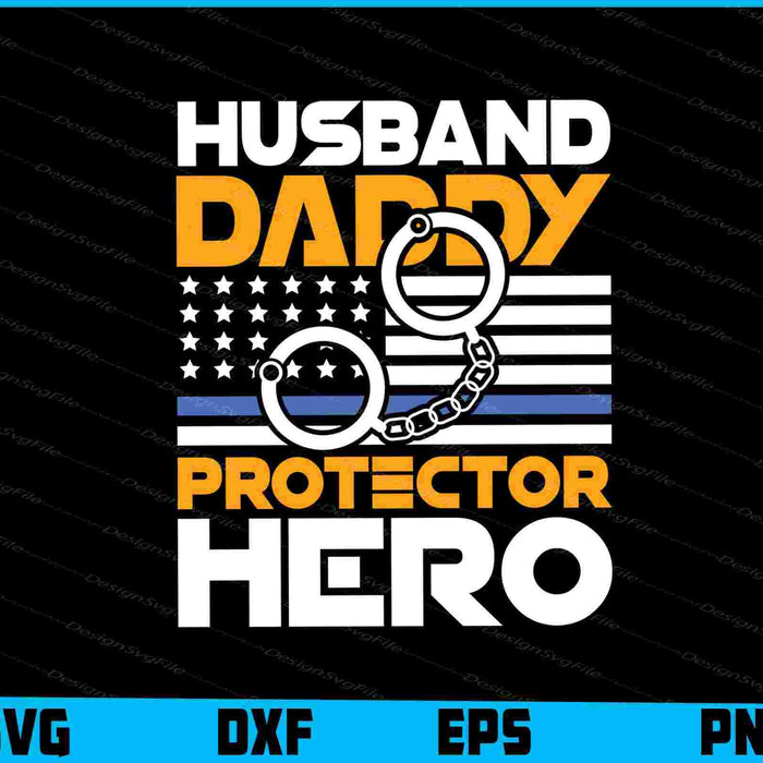 Husband Daddy Protector Hero