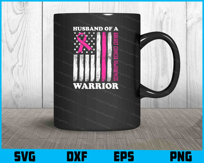 Husband Of A Warrior USA Flag Breast Cancer