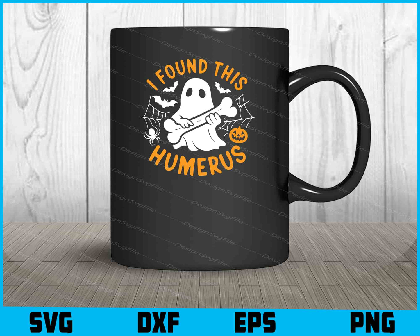 I Found This Humerus Halloween SVG PNG Digital Printable File  - Premium Cutting Files in SVG, PNG & EPS Formats - Premium SVG Cutting Files for Crafts