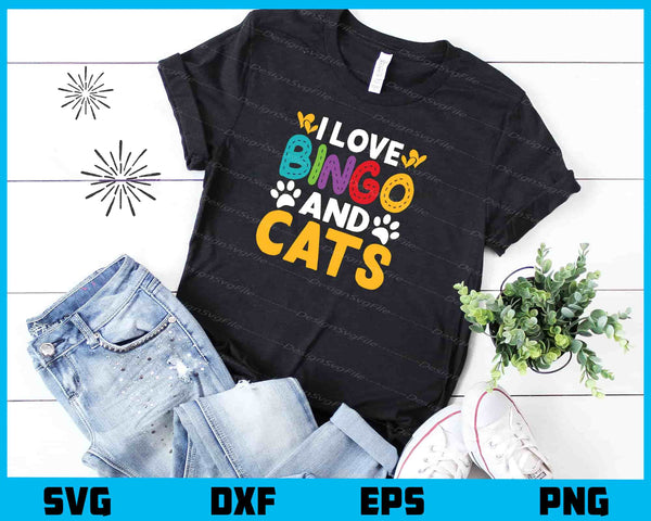 I Love Bingo And Cats t shirt