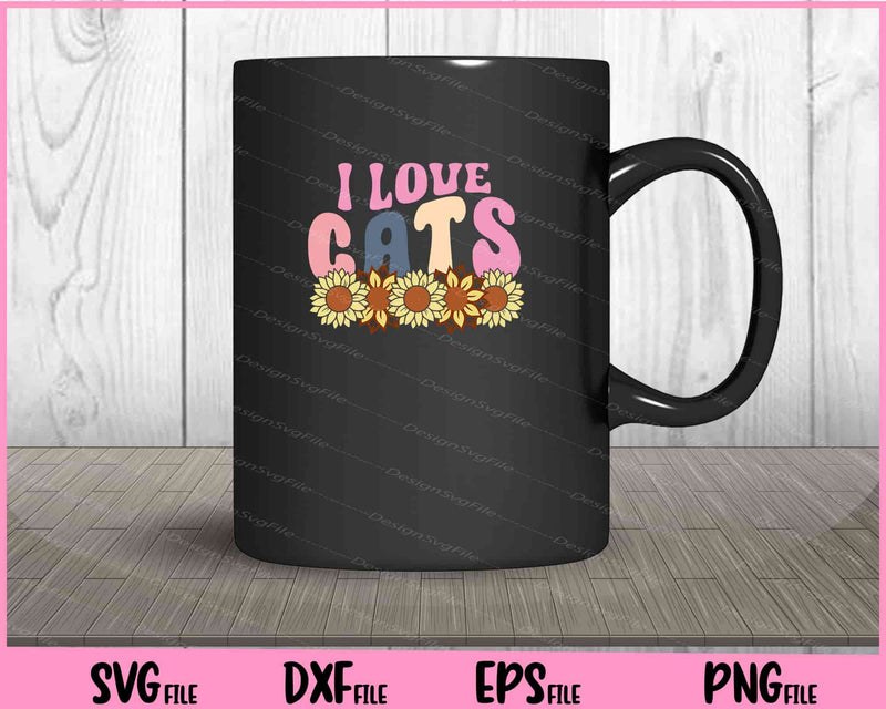 I Love Cats Svg Cutting Printable Files