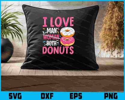 I Love Man Woman Both Donuts SVG