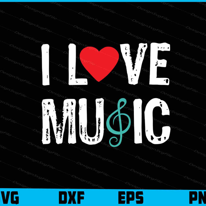 I Love Music Note SVG