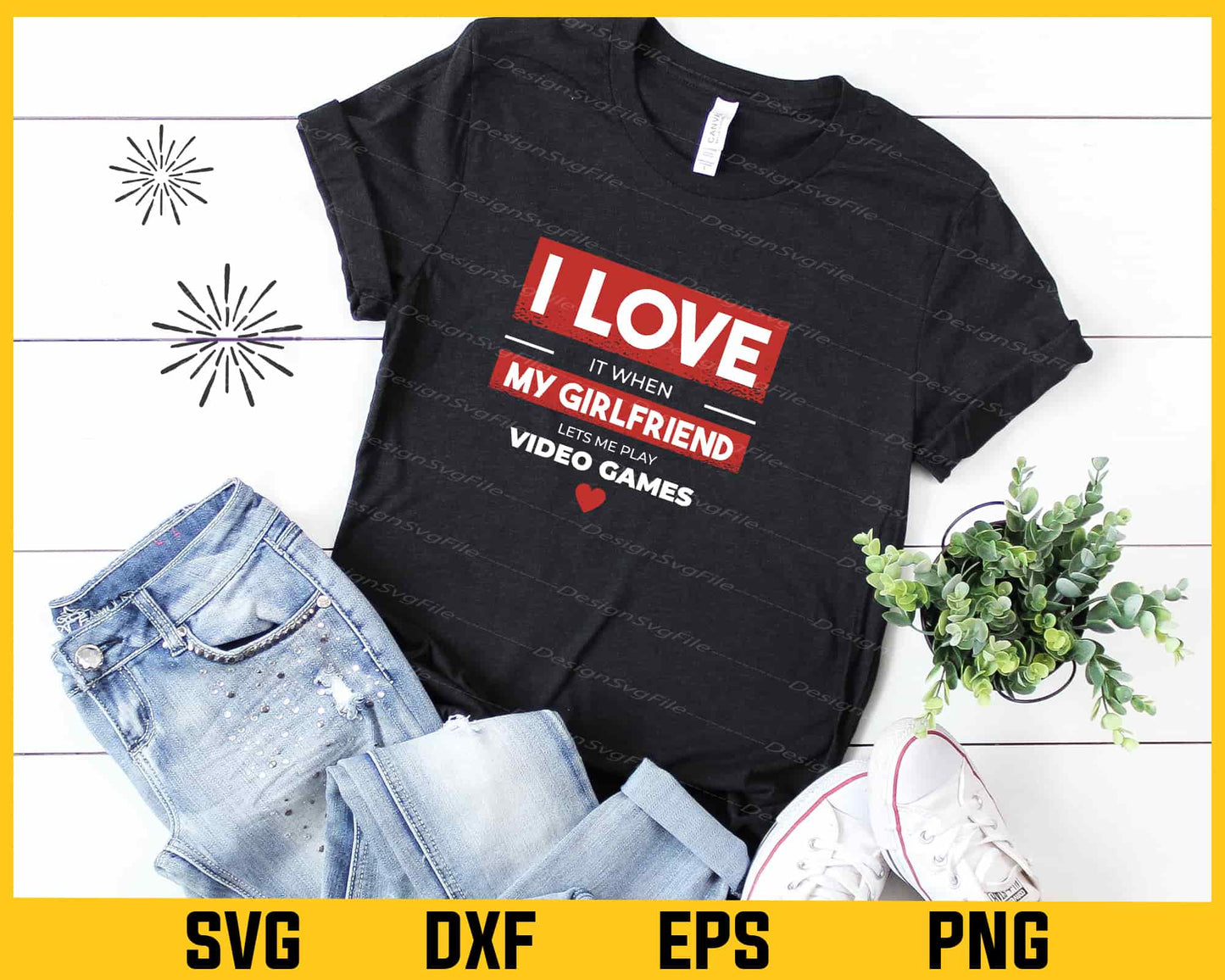 I Love My Girlfriend Let’s Me Play Svg Cutting Printable File  - Premium Cutting Files in SVG, PNG & EPS Formats - Premium SVG Cutting Files for Crafts