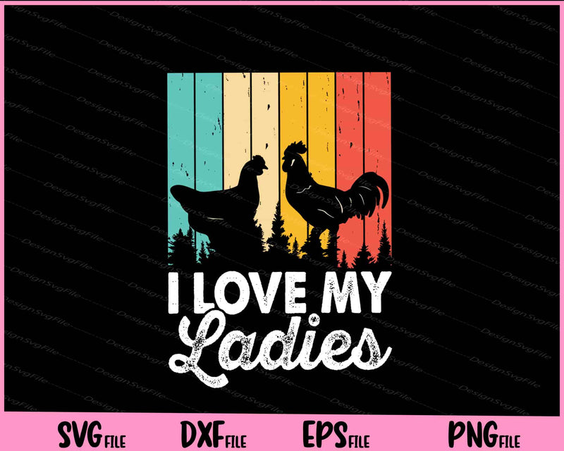 I Love My Ladier Svg Cutting Printable Files  - Premium Cutting Files in SVG, PNG & EPS Formats - Premium SVG Cutting Files for Crafts
