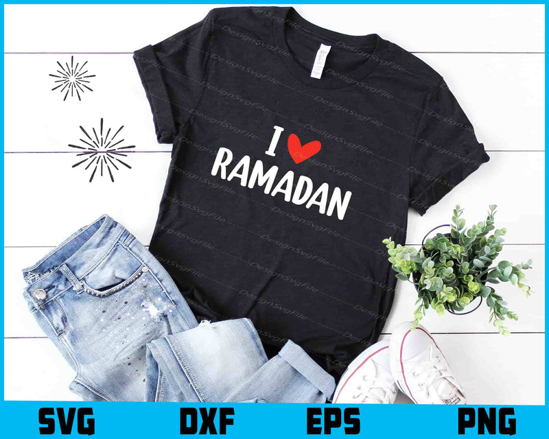 I Love Ramadan SVG