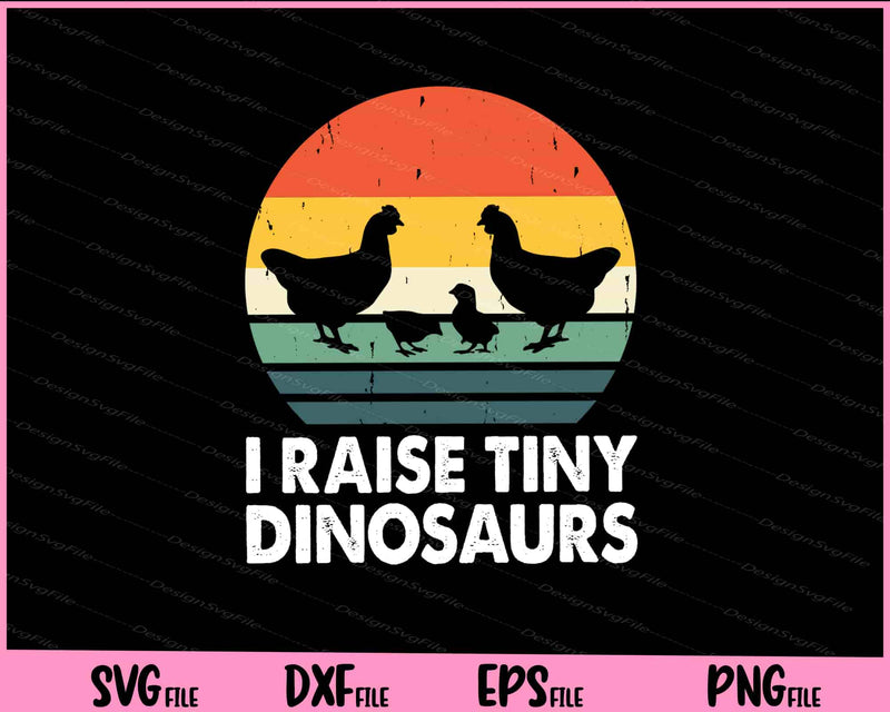 I Raise Tiny Dinosaurs Svg Cutting Printable Files  - Premium Cutting Files in SVG, PNG & EPS Formats - Premium SVG Cutting Files for Crafts
