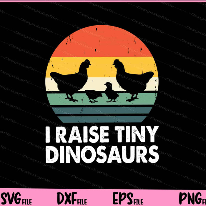 I Raise Tiny Dinosaurs Svg Cutting Printable Files  - Premium Cutting Files in SVG, PNG & EPS Formats - Premium SVG Cutting Files for Crafts
