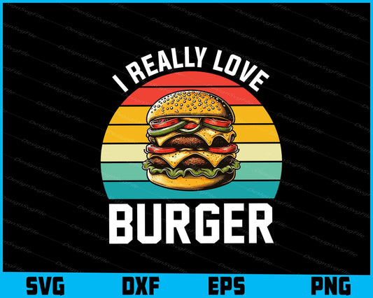 I Really Love Burger Vintage