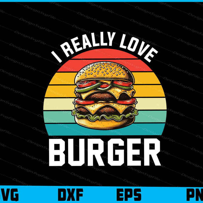I Really Love Burger Vintage