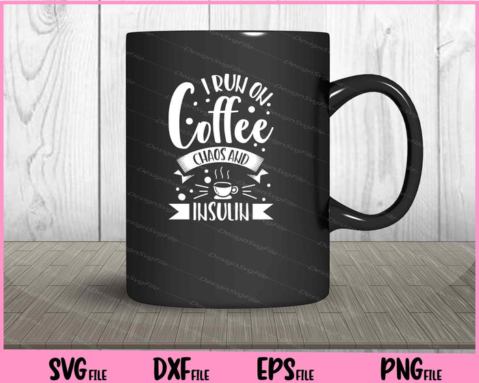 I Run On Coffee and Sarcasm Svg Cutting Printable Files  - Premium Cutting Files in SVG, PNG & EPS Formats - Premium SVG Cutting Files for Crafts