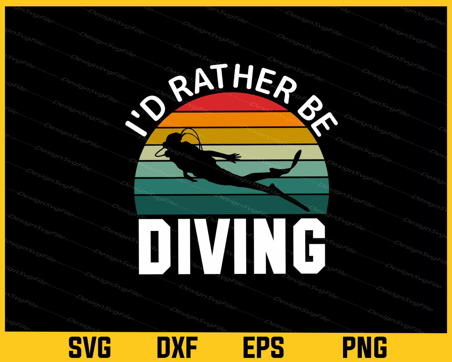 I'd Rather be Diving Svg Cutting Printable File  - Premium Cutting Files in SVG, PNG & EPS Formats - Premium SVG Cutting Files for Crafts