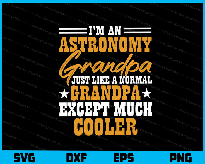 Astronomy Bundle SVG Grandpa PNG