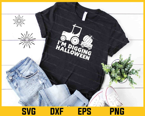 I’m Digging Halloween Pumpkin Truck Svg Cutting Printable File