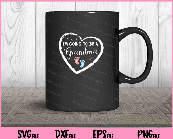 I'm Going to be a Grandma Svg Cutting Printable Files  - Premium Cutting Files in SVG, PNG & EPS Formats - Premium SVG Cutting Files for Crafts