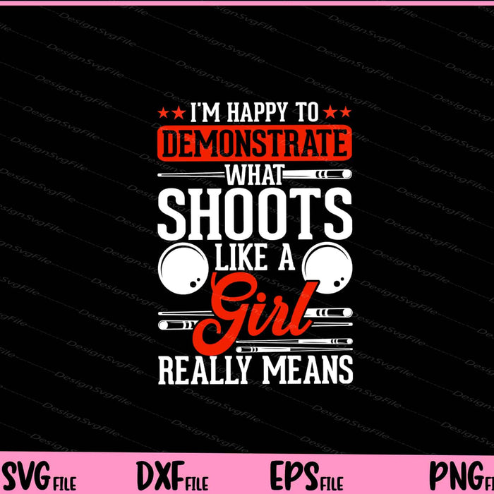 I’m Happy To Demonstrate With Shoots Svg Cutting Printable File  - Premium Cutting Files in SVG, PNG & EPS Formats - Premium SVG Cutting Files for Crafts