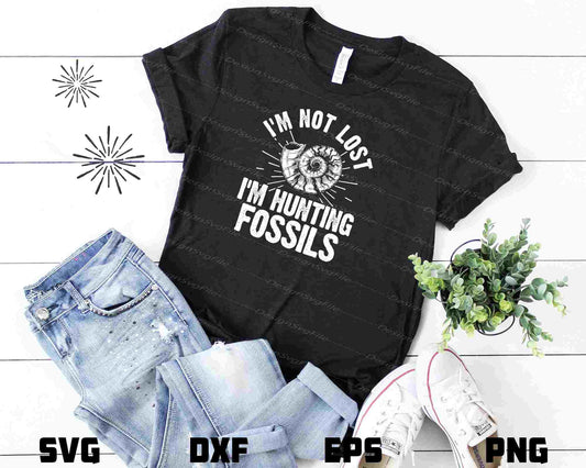 I’m Not Lost I’m Hunting Fossils Svg Cutting Printable File  - Premium Cutting Files in SVG, PNG & EPS Formats - Premium SVG Cutting Files for Crafts