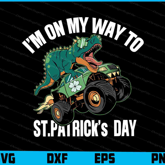 I’m On My Way To St-patrick’s Day SVG