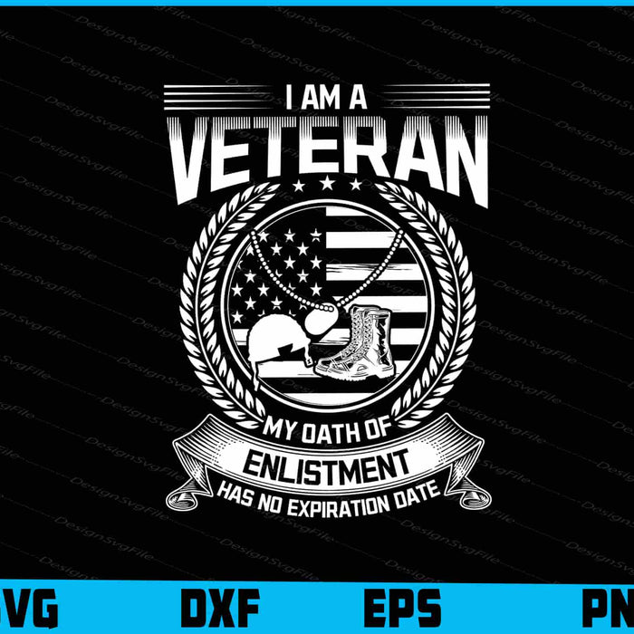 I am a Veteran My Oath of Enlistment Has No SVG