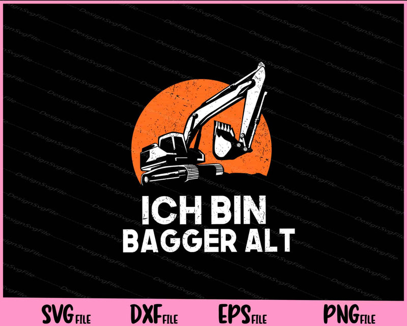 Ich Bin Bagger Alt Svg Cutting Printable Files  - Premium Cutting Files in SVG, PNG & EPS Formats - Premium SVG Cutting Files for Crafts